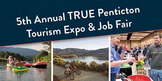 5th Annual TRUE Penticton Tourism Expo & Job Fair