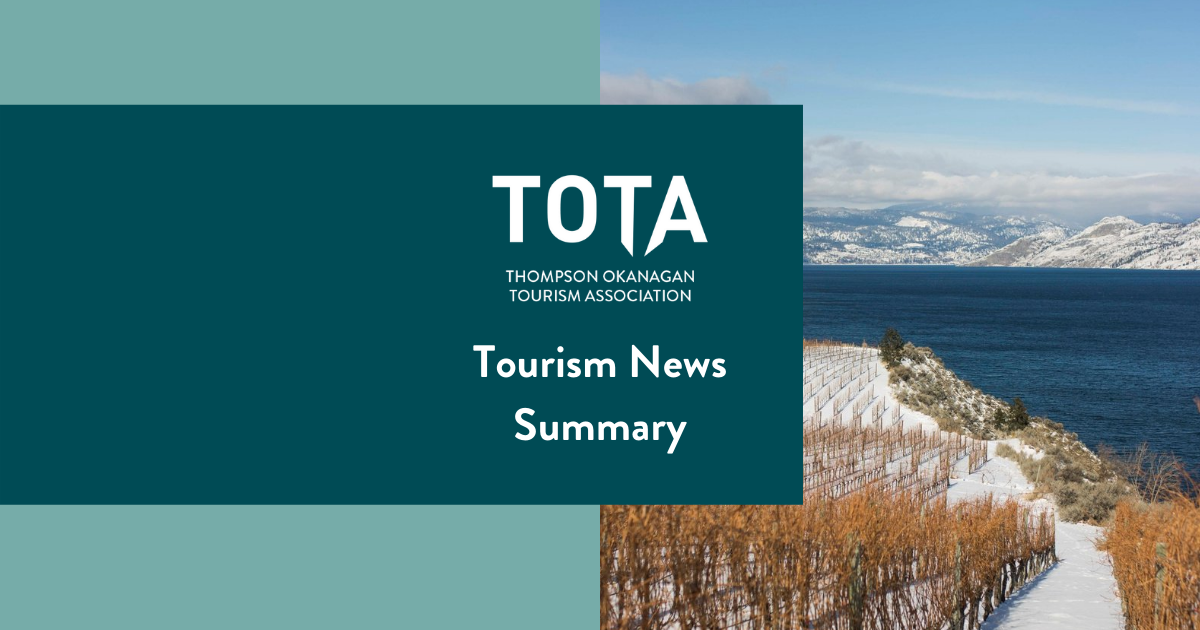 TOTA Tourism News Summary. Okanagan Lake and vineyard near Peachland. Credit - Meghan Reading