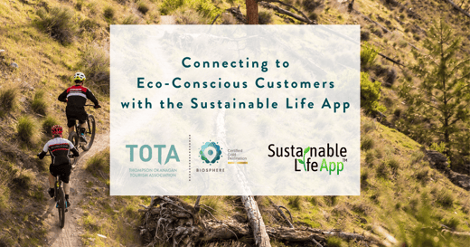 Webinar - Connecting to Eco-Conscious Customers with the Sustainable Life App, TOTA